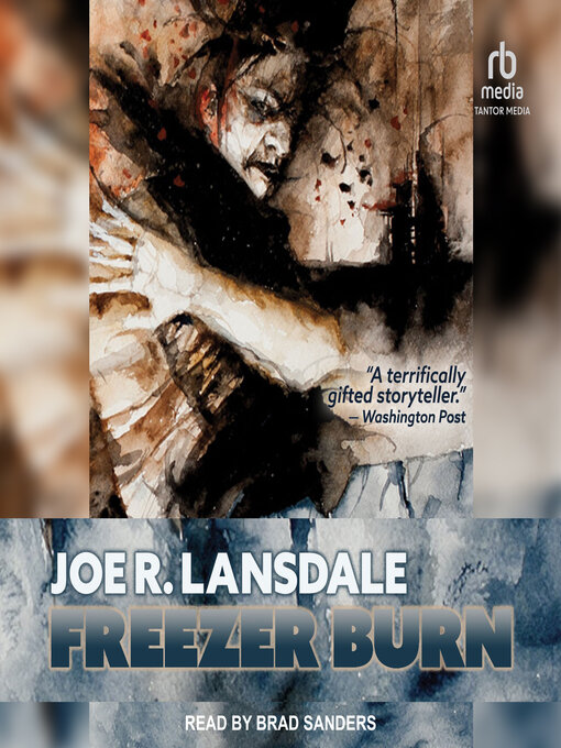 Title details for Freezer Burn by Joe R. Lansdale - Available